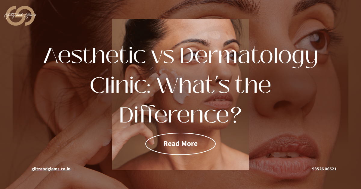 Aesthetic vs Dermatology