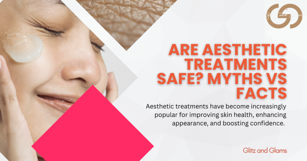 Aesthetic Treatments