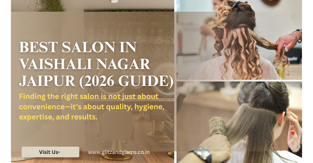 Best Salon in Vaishali Nagar Jaipur (2026 Guide) Salon
